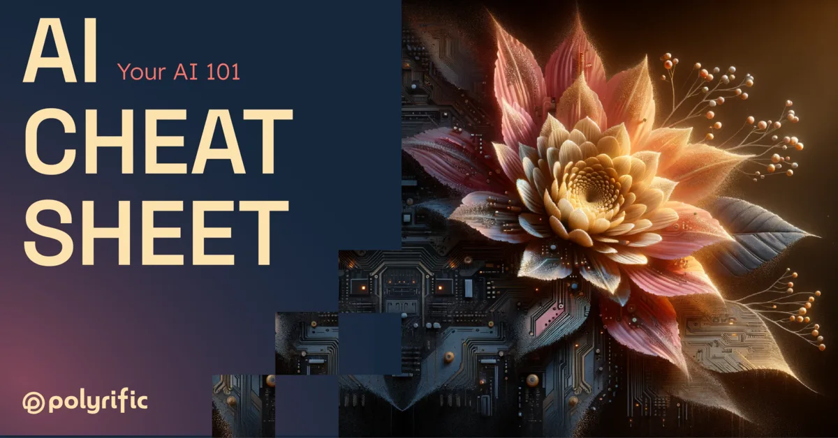 Get our free AI Cheat Sheet and sign up for AI newsletters and events